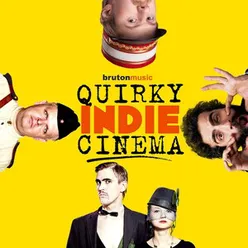 Quirky Indie Cinema