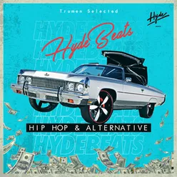 Hip-Hop & Alternative: Trumen Selected