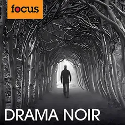 Drama Noir