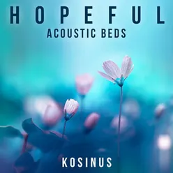 Hopeful Acoustic Bed