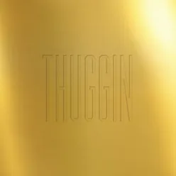 Thuggin' - EP