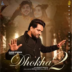 Dhokha 2