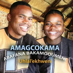 Uhlal'ekhweni (Abafana Bakamgqumeni)