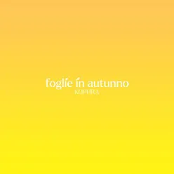 FOGLIE IN AUTUNNO