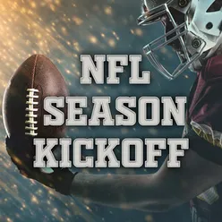 NFL Season Kickoff