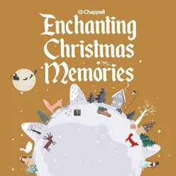 Enchanting Christmas Memories