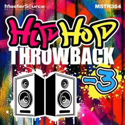 Hip Hop Throwback 3