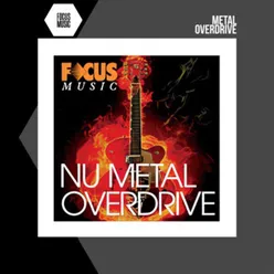 Nu Metal Overdrive