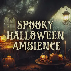 Spooky Halloween Ambience