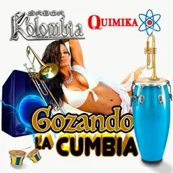 Gozando La Cumbia