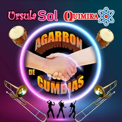 Agarrón De Cumbias