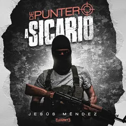 De Puntero A Sicario