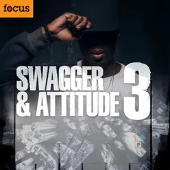 Swagger & Attitude 3