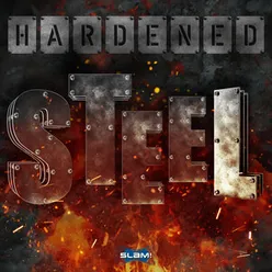 Hardened Steel