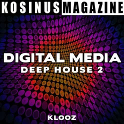 Digital Media - Deep House 2