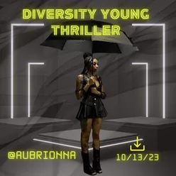 Diversity Young Thriller