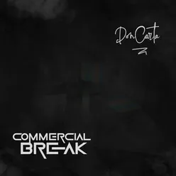 Commercial Break