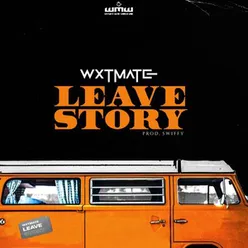 Leave Story