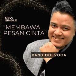 Membawa Pesan Cinta