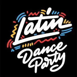 Latin Dance Party