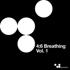 4:6 Breathing, Vol. 1