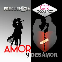 Amor Y Desamor