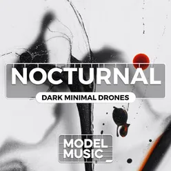 Nocturnal - Dark Minimal Drones