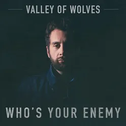 Who's Your Enemy