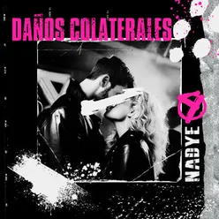 Daños Colaterales