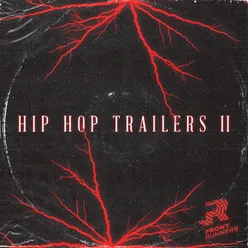 Hip Hop Trailers 2