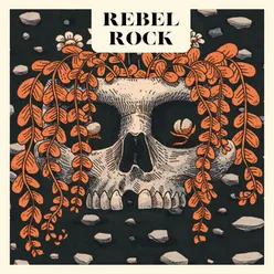 Rebel Rock