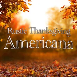 Rustic Thanksgiving Americana