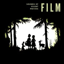Film: Sounds of Silent Movies