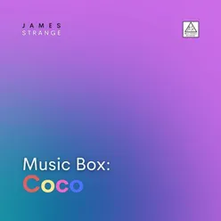 Music Box: Coco