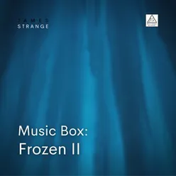 Music Box: Frozen 2