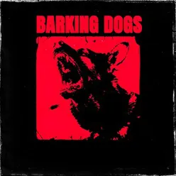 Barking Dogs