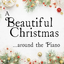 A Beautiful Christmas Around the Piano
