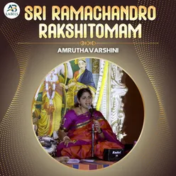 Sri Ramachandro Rakshitomam