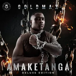 Amaketanga Deluxe Edition