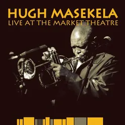 Live at the Market Theatre