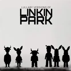 Lullaby Versions of Linkin Park