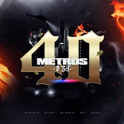 40 Metros O SET