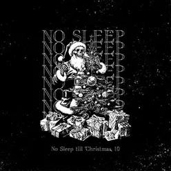 No Sleep till Christmas 10