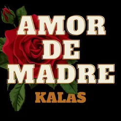 Amor De Madre