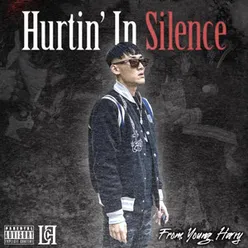 Hurtin' In Silence