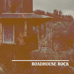 Roadhouse Rock