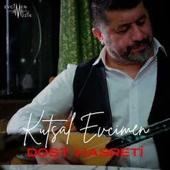 Dost Hasreti