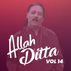 Allah Ditta, Vol. 14