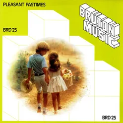 Bruton BRD25: Pleasant Pastimes