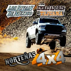 Norteñas 4 X 4